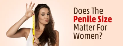 Buy Does The Penile Size Matter For Women online