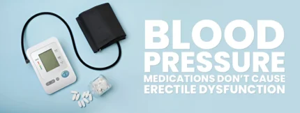 Buy Blood Pressure Medications Don’t Cause Erectile Dysfunction online