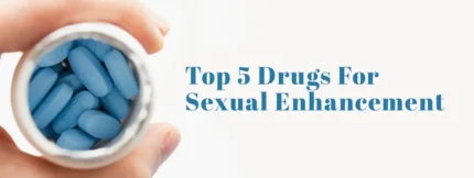 Buy Top 5 Drugs For Sexual Enhancement online