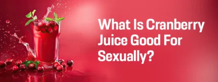 Buy What Is Cranberry Juice Good For Sexually online