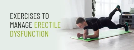 Buy Exercises to manage erectile dysfunction online